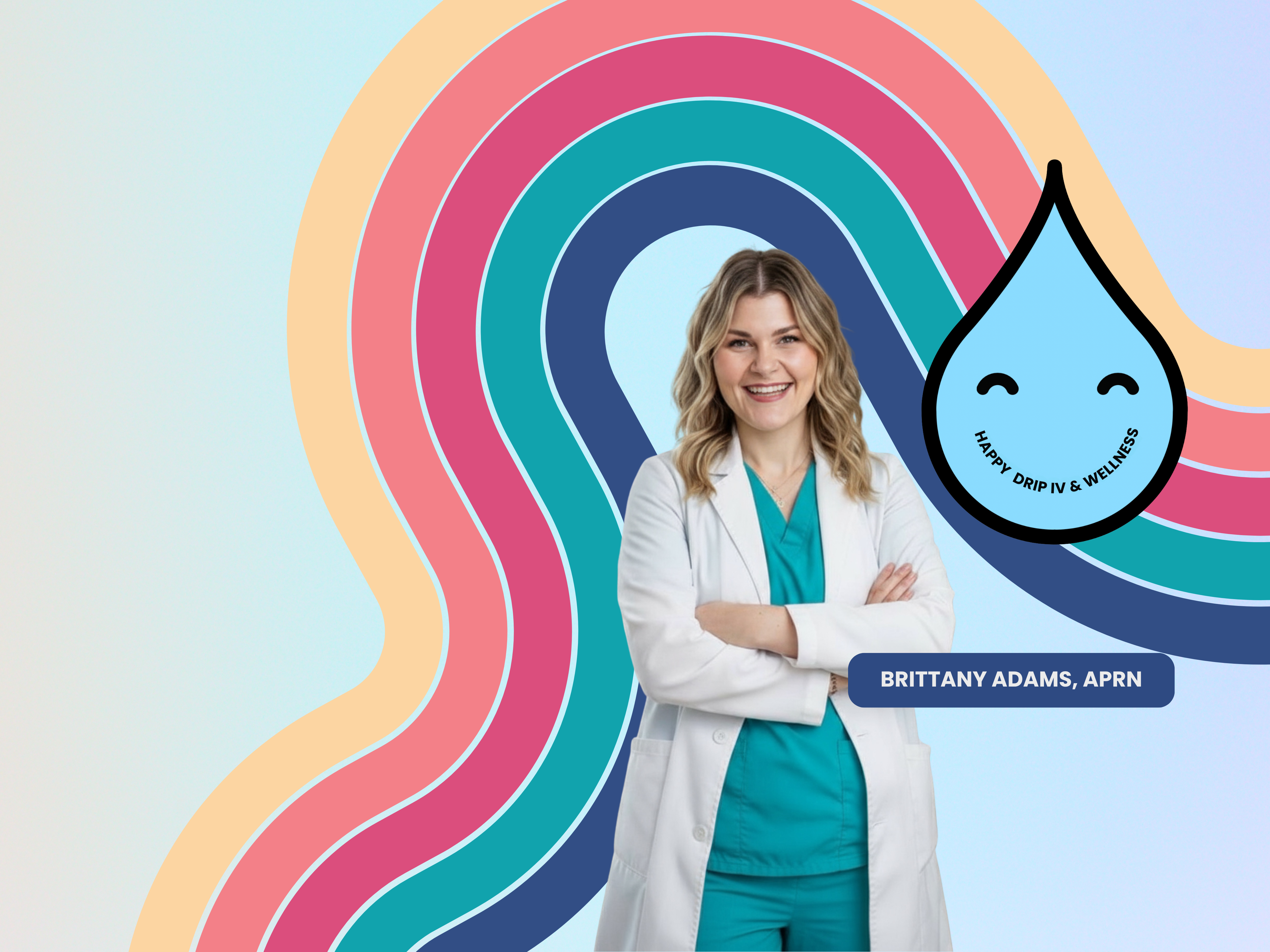 Brittany Adams APRN FNP-C with Happy Drip IV & Wellness branding